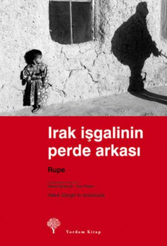 Kurye Kitabevi - Irak İşgalinin Perde Arkası Rupe