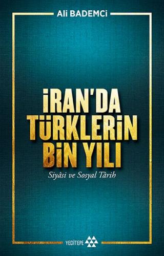Kurye Kitabevi - İran’da Türklerin Bin Yılı