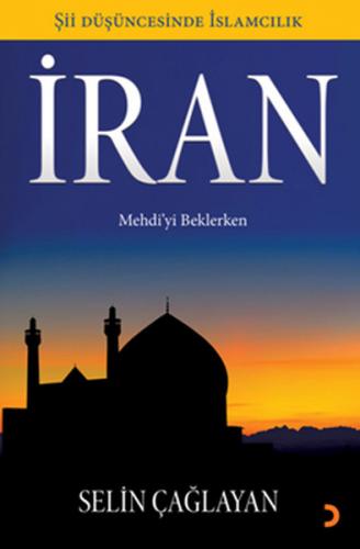 Kurye Kitabevi - İran Mehdi'yi Beklerken