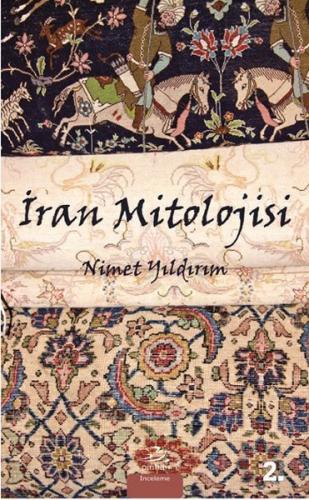 Kurye Kitabevi - İran Mitolojisi