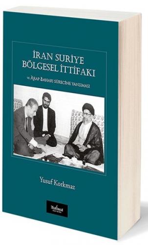 Kurye Kitabevi - İran Suriye Bölgesel İttifakı ve Arap Baharı Sürecine