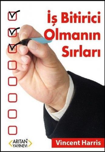 İş Bitirici Olmanın Sırları - Münzevi Kitabevi