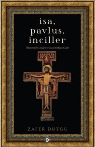 İsa, Pavlus, İnciller