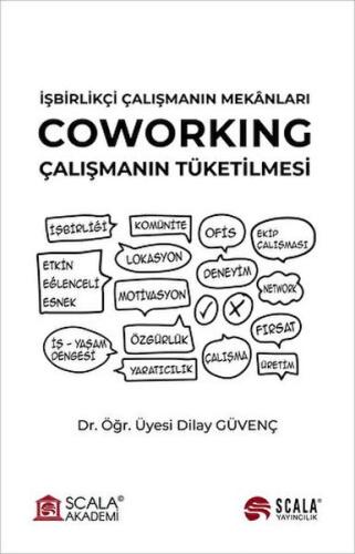 Kurye Kitabevi - İşbirlikçi Çalışmanın Mekanları - Coworking