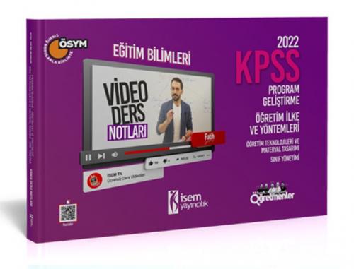 İsem Yayıncılık 2022 KPSS Eğitim Bilimleri Program Geliştirme Öğretim İlke ve Yönt. Video Ders Notu