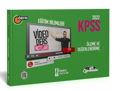 İsem Yayıncılık 2022 KPSS Eğitim Bilimleri Video Ölçme ve Değerlendirme Video Ders Notu