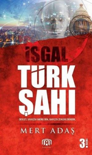 İşgal Türk Şahı - Münzevi Kitabevi