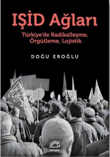 Kurye Kitabevi - Işid Ağları-Türkiyede Radikalleşme Örgütleme Lojistik