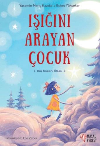 Işığını Arayan Çocuk - Münzevi Kitabevi