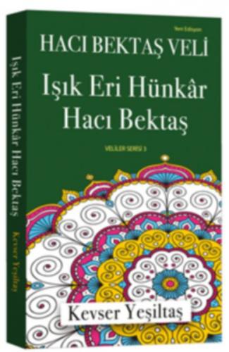 Işık Eri Hünkar Hacı Bektaş - Münzevi Kitabevi