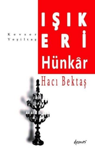 Kurye Kitabevi - Işık Eri-Hünkar Hacı Bektaş
