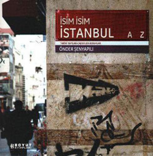 Kurye Kitabevi - İsim İsim İstanbul Tarihi Yapılar-Caddeler-Sokak