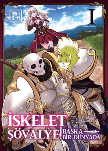 İskelet Şövalye: Başka Bir Dünyada 1