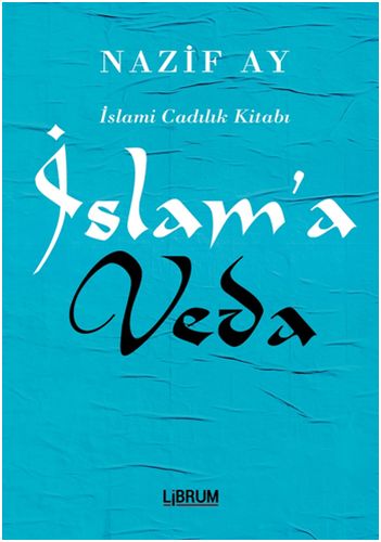 Kurye Kitabevi - İslama Veda