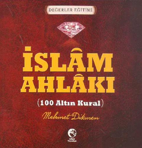 Kurye Kitabevi - İslam Ahlakı 100 Altın Kural
