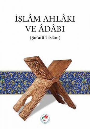 Kurye Kitabevi - İslam Ahlakı ve Adabı Şir'atü'l İslam Ciltsiz