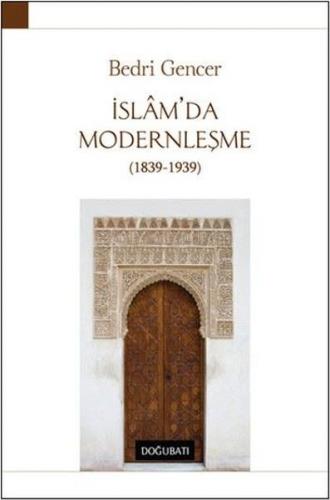 Kurye Kitabevi - İslam'da Modernleşme (1839-1939)