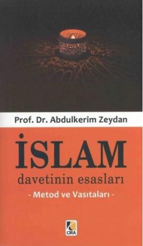 Kurye Kitabevi - İslam Davetinin Esasları Metod ve Vasıtaları