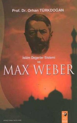 Kurye Kitabevi - İslam Değerler Sistemi ve Max Weber