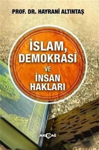 Kurye Kitabevi - İslam Demokrasi ve İnsan Hakları