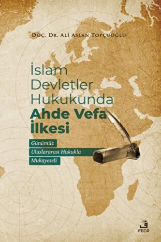 Kurye Kitabevi - İslam Devletler Hukukunda Ahde Vefa İlkesi