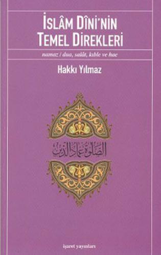 Kurye Kitabevi - İslam Dini!nin Temel Direkleri