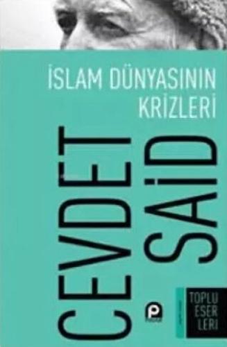 Kurye Kitabevi - İslam Dünyasının Krizleri