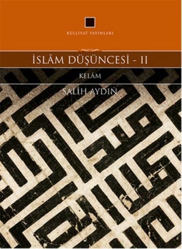 Kurye Kitabevi - İslam Düşüncesi-II Kelam