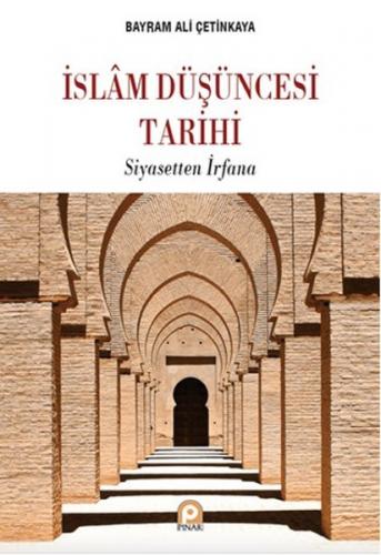 Kurye Kitabevi - İslam Düşüncesi Tarihi Siyasetten İrfana