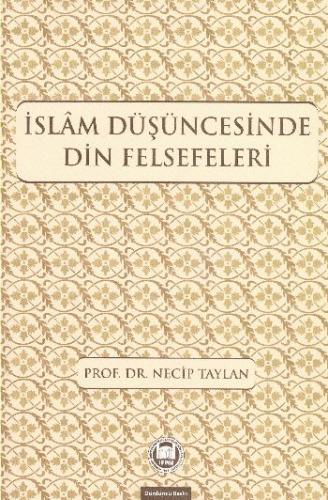 Kurye Kitabevi - İslam Düşüncesinde Din Felsefeleri