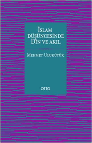 Kurye Kitabevi - İslam Düşüncesinde Din ve Akıl