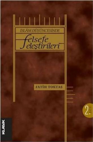 Kurye Kitabevi - İslam Düşüncesinde Felsefe Eleştirileri
