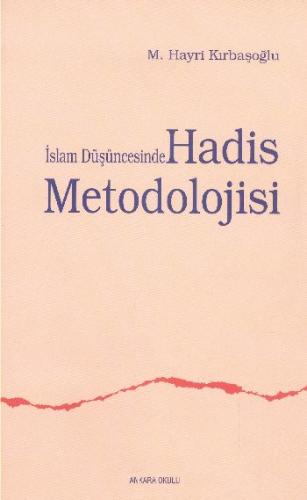 Kurye Kitabevi - İslam Düşüncesinde Hadis Meodolojisi