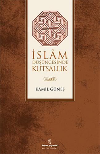 Kurye Kitabevi - İslam Düşüncesinde Kutsallık