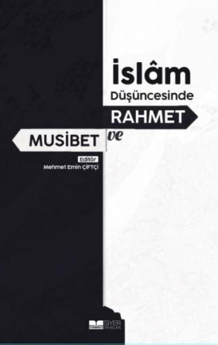 Kurye Kitabevi - İslam Düşüncesinde Rahmet ve Musibet