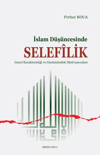 İslam Düşüncesinde Selefilik - Münzevi Kitabevi