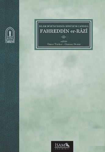 Kurye Kitabevi - İslam Düşüncesinin Dönüşüm Çağında Fahreddin Er-Razı