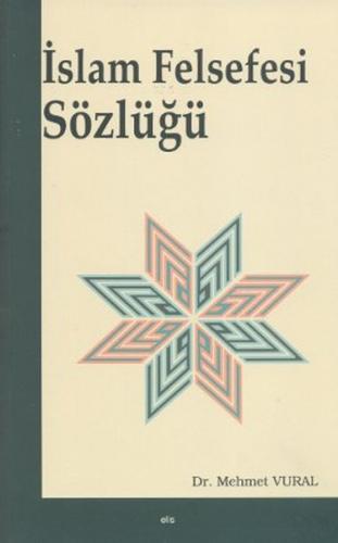 İslam Felsefesi Sözlüğü - Münzevi Kitabevi