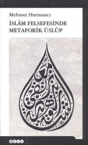 Kurye Kitabevi - İslam Felsefesinde Metaforik Üslup
