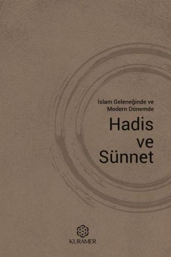 Kurye Kitabevi - İslam Geleneğinde ve Modern Dönemde nHadis ve Sünnet