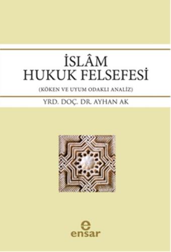 Kurye Kitabevi - İslam Hukuk Felsefesi