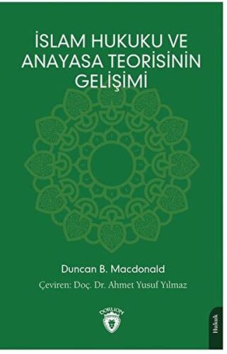 Kurye Kitabevi - İslam Hukuku ve Anayasa Teorisinin Gelişimi