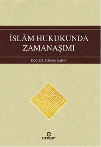 Kurye Kitabevi - İslam Hukukunda Zamanaşımı