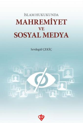 Kurye Kitabevi - İslam Hukunda Mahremiyet ve Sosyal Medya
