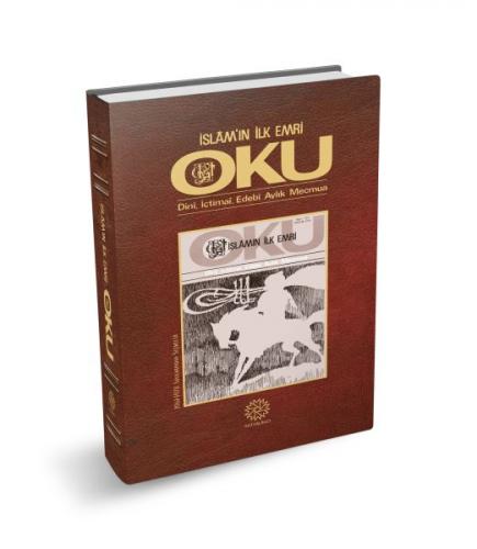 İslam’ın İlk Emri Oku