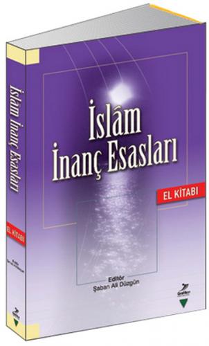 Kurye Kitabevi - İslam İnanç Esasları El Kitabı