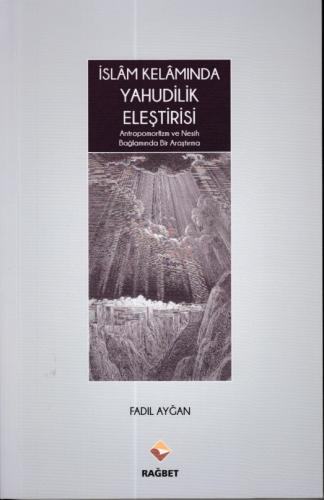 Kurye Kitabevi - İslam Kelamında Yahudilik Eleştirisi