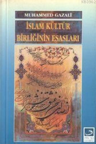 Kurye Kitabevi - İslam Kültür Birliğinin Esasları