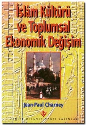Kurye Kitabevi - İslam Kültürü ve Toplumsal Ekonomik Değişim