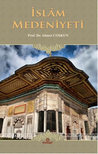 Kurye Kitabevi - İslam Medeniyeti